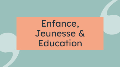 Délégation Enfance, jeunesse et éducation